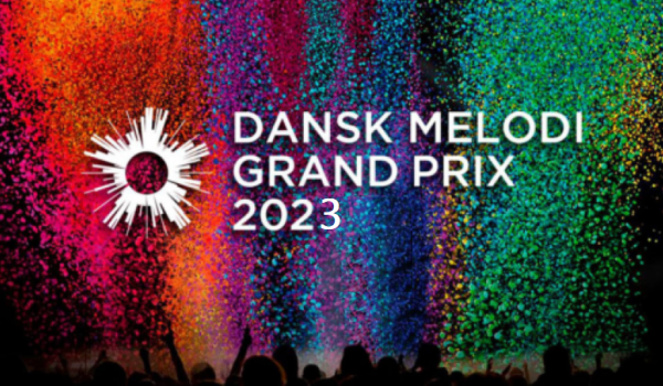 Denmark: DR presents the Dansk Melodi Grand Prix 2023 competing entries